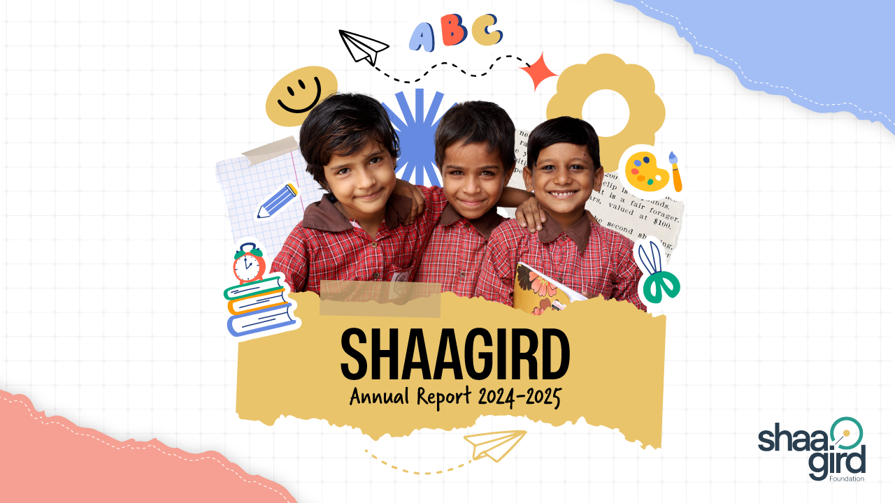 Shaagird Foundation Releases Annual Report 2024–2025: A Year of Growth, Impact, and Hope