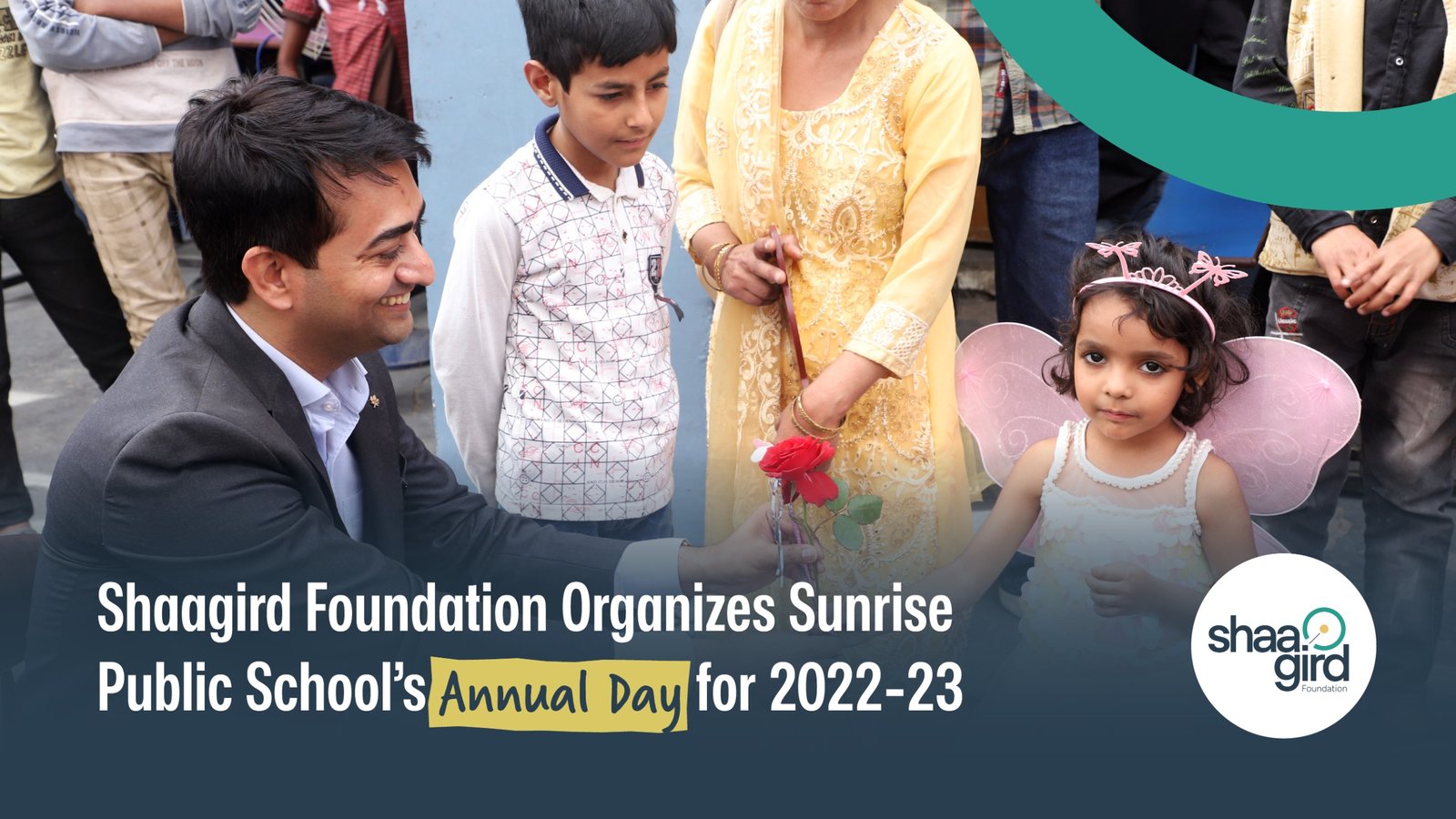 Shaagird Foundation Organizes Sunrise Public School's Annual Day for 2022-23 